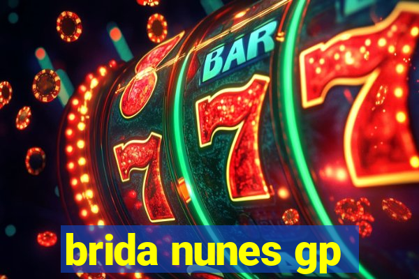 brida nunes gp